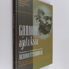 Mohandas Gandhi : Gandhin ajatuksia - pikkukuva 1
