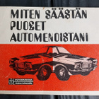 Miten säästän puolet automenoistani Iisalmen Sanomat 1973 - pikkukuva 1