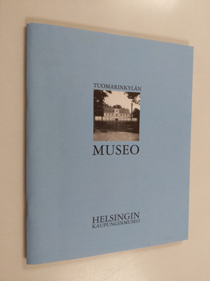 Tuomarinkylän museo : näyttelyluettelo