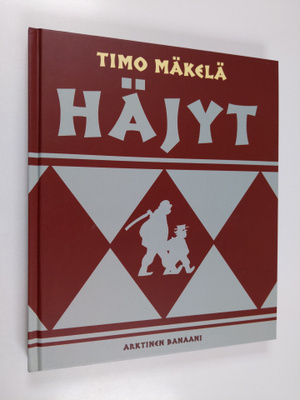 Timo Mäkelä : Häjyt