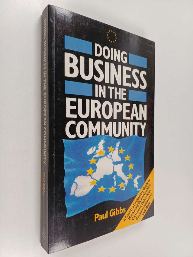 Paul Gibbs : Doing Business in the European Community