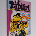 Juha (toim.) Ruusuvuori : Tapiiri : Pahkasian sarjakuvale... - pikkukuva 1