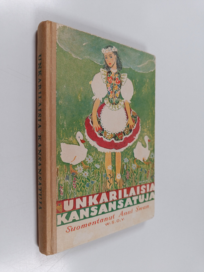 Anni Swan : Unkarilaisia kansansatuja