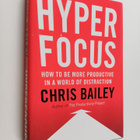 Chris Bailey : Hyperfocus : how to be more productive in ... - pikkukuva 1