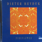 DIETER HEYDUK: FIREFLOWER_CD - pikkukuva 1