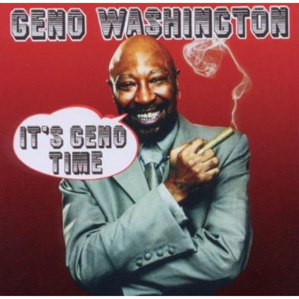 Geno Washington: It's Geno Time (Secret 2011) 2-CD