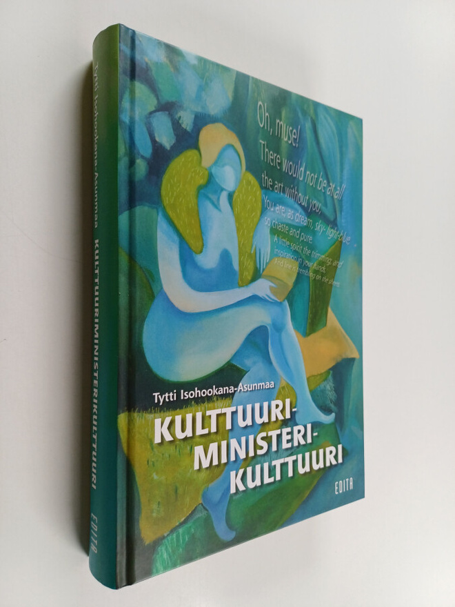 Tytti Isohookana-Asunmaa : Kulttuuri-ministeri-kulttuuri