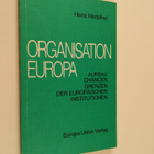 Heinz Medefind : Organisation Europa - die Achtzehn und d... - pikkukuva 1
