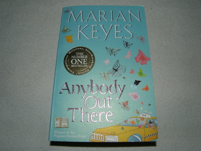Marian Keyes Anybody  Out There