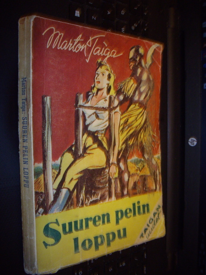 Marton Taiga : Suuren pelin loppu ( 1 p. 1945 ) EIPK!