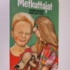 Kaarina Helakisa : Metkuttajat - pikkukuva 1
