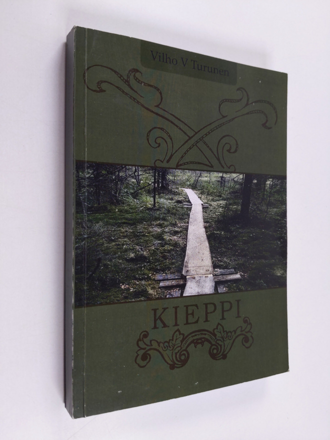Vilho V. Turunen : Kieppi : romaani