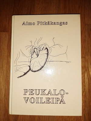 Aimo Pitkäkangas: Peukalovoileivät