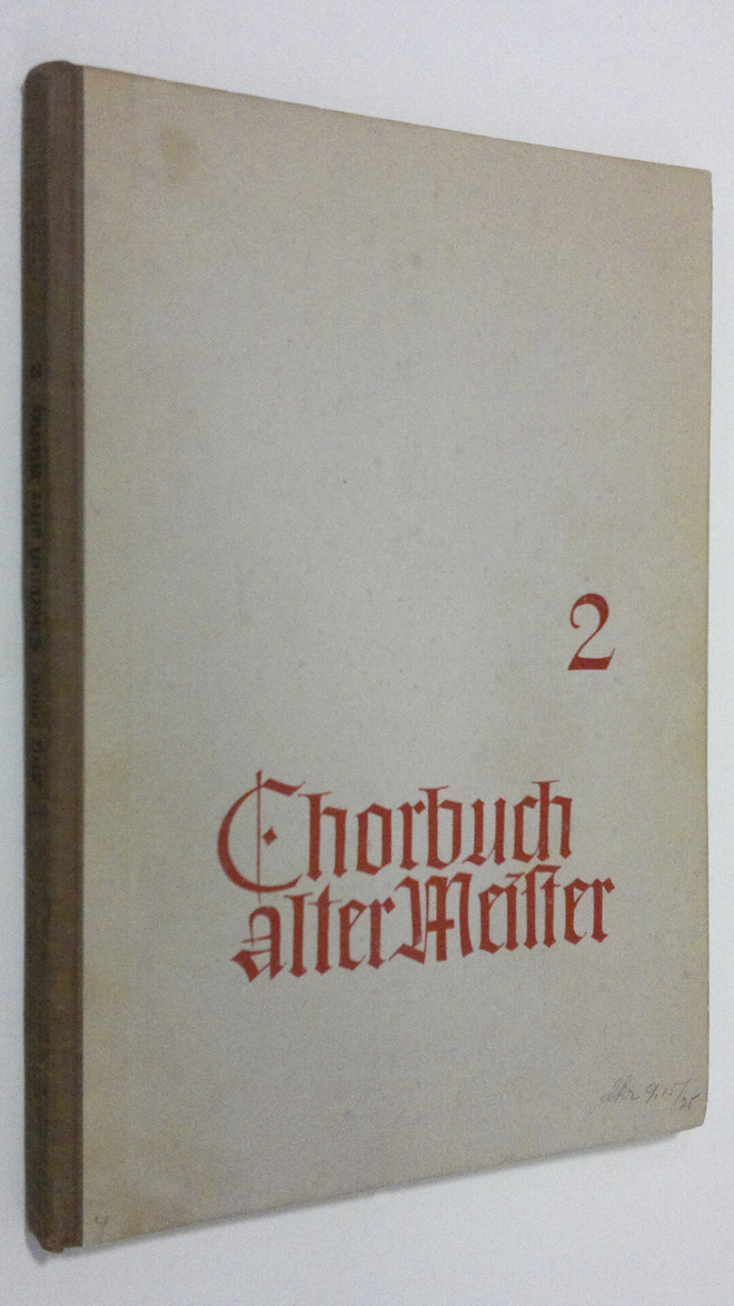 Fritz Jöde : Chorbuch alter Meister - 2. teil fur gemisch...
