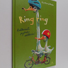 Gunther Jakobs : Ring ring : rohkeasti pyörän selkään! - pikkukuva 1