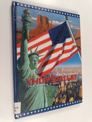 Kati Rantanen : Yhdysvallat = The United States of America
