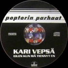 Kari Vepsä • Eilen kun mä tiennyt en CD - pikkukuva 4
