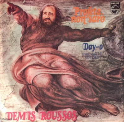 DEMIS ROUSSOS :: PROFETA NON SARO'/ DAY-O :: VINYYLI 7" 1977