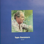 Tapio Rautavaara (5CD) En Päivääkään Vaihtaisi Pois 1946-79 - pikkukuva 3