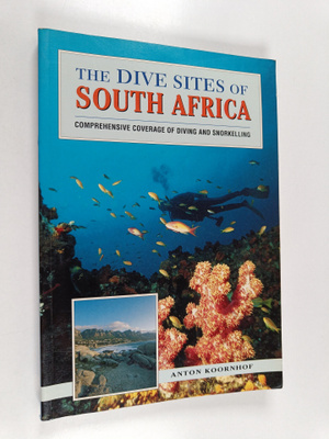 Anton Koornhof : The dive sites of South Africa