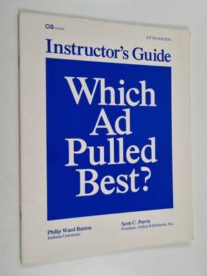 Philip Ward Burton : Which ad pulled best? : instructor's...