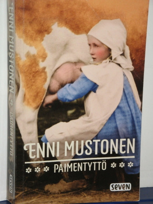 Enni Mustonen : PAIMENTYTTÖ