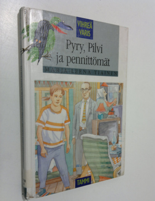 Marja-Leena Tiainen : Pyry, Pilvi ja pennittömät