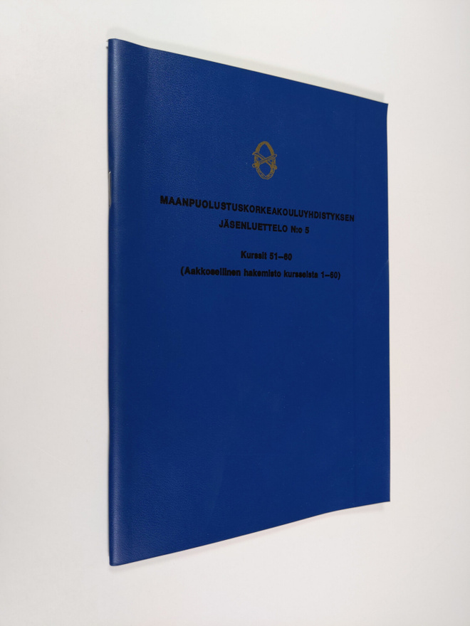 Maanpuolustuskorkeakouluyhdistyksen jäsenluettelo n:o 5, ...
