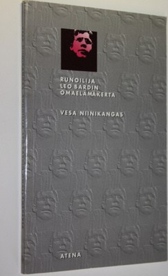 Vesa Niinikangas : Runoilija Leo Bardin omaelämäkerta 196...