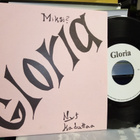 7" single : Gloria : Miksi?  / Nyt kaduttaa ( SIS POSTIKULU) - pikkukuva 1