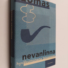 Tuomas Nevanlinna : Hyväkuntoisena taivaaseen - pikkukuva 1