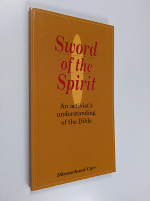 Dhyanchand Carr : Sword of the spirit