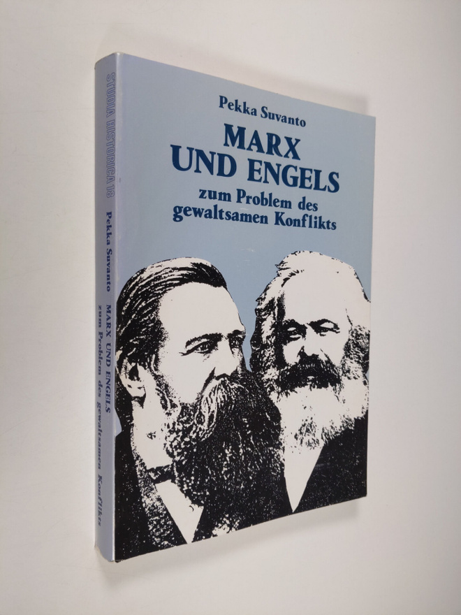 Pekka Suvanto : Marx und Engels zum Problem des gewaltsam...