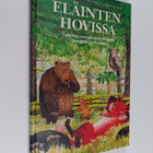 Eija Timonen ym. : Eläinten hovissa : tarinoita suomalais... - pikkukuva 1