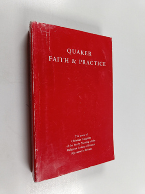 Britain Yearly Meeting (Society of Friends) : Quaker Fait...