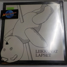 LIIKKUVAT LAPSET - LIIKKUVAT LAPSET 1, painos -83 M-/EX LP - pikkukuva 1