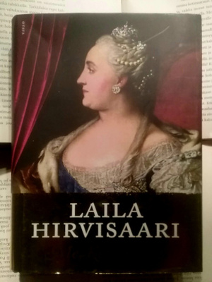 Laila Hirvisaari - Me, keisarinna (sid.)