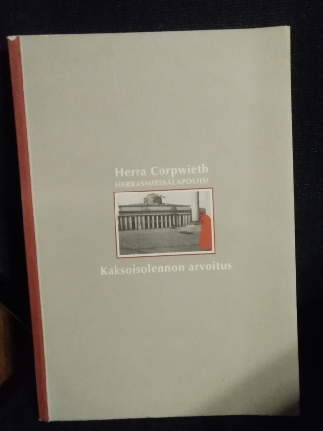 Herra Corpwieth herrasmiessalapoliisi,kaksoisolennon arvoitu