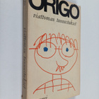 Origo : Viattoman tunnustukset - Pakinoita - pikkukuva 1