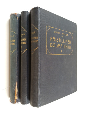 Antti J. Pietilä : Kristillinen dogmatiikka 1-3