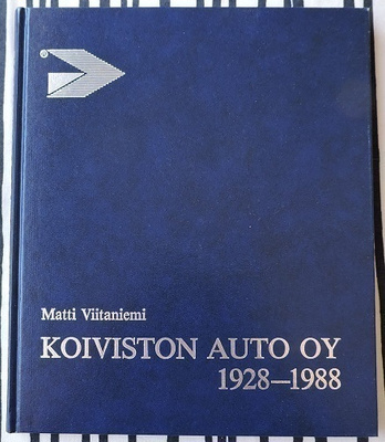Matti Viitaniemi: Koiviston Auto Oy 1928- 1988
