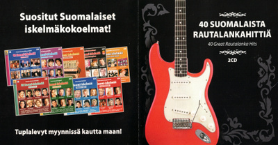 40 Suomalaista Rautalankahittiä - 2007 - VA - 2CD