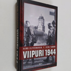 Eero Elfvengren ym. : Viipuri 1944 : miksi Viipuri menete... - pikkukuva 1