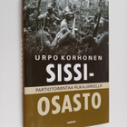 Urpo Korhonen : Sissiosasto : partiotoimintaa Rukajärvellä - pikkukuva 1