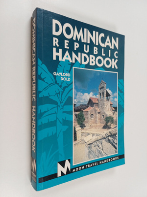 Gaylord Dold : Dominican Republic handbook