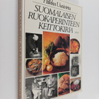 Hilkka Uusivirta : Suomalaisen ruokaperinteen keittokirja - pikkukuva 1