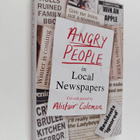 Alistair Coleman : Angry People in Local Newspapers - pikkukuva 1