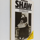 Bernard Shaw : Pygmalion : a romance in five acts : with ... - pikkukuva 1
