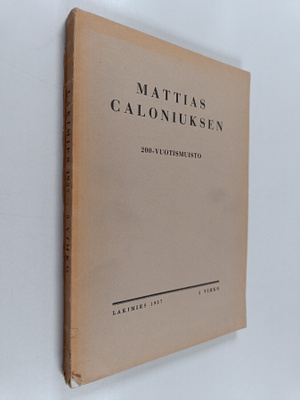 Lakimies 1937 : 5 vihko :  Mattias Caloniuksen 200-vuotis...
