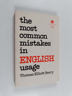Thomas Elliot Berry : The Most Common Mistakes in English...